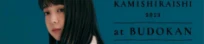 MONE KAMISHIRAISHI 2023 at BUDOKAN